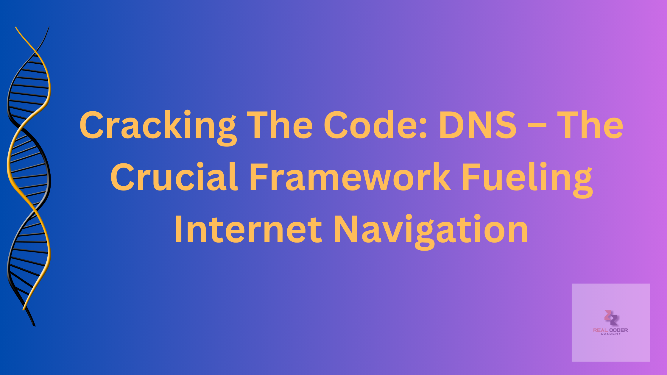 Master the  DNS Magic: Understand the Powerful this Framework Fueling Internet Navigation in 5 Minutes.